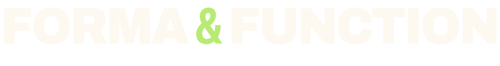 Forma & Function